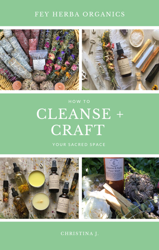 How To Craft + Cleanse Your Sacred Space EBOOK