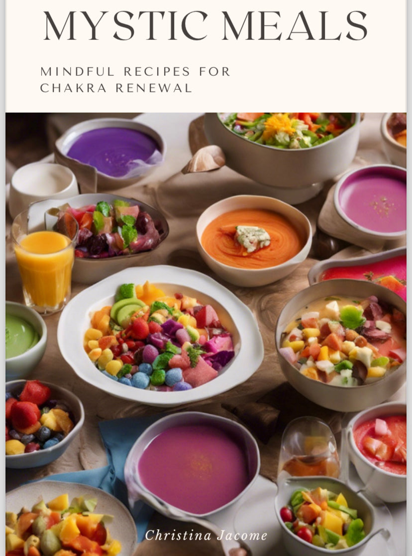 Mystic Meals: Chakra Healing Ebook